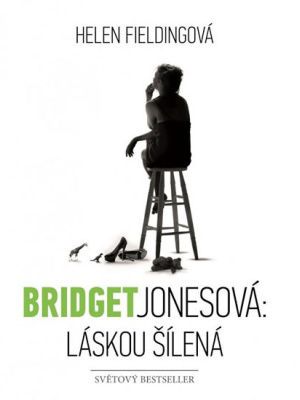 [Bridget Jones 03] • Láskou šílená